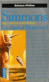 POCKET Science-Fiction/Fantasy n° 5580 - Dan SIMMONS - La Chute d'Hypérion - 1