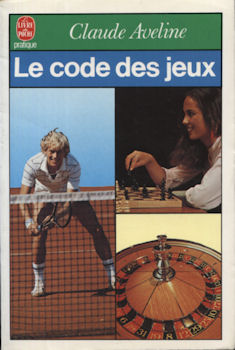 Spiele und Spielzeuge - Bücher und Dokumente - Claude AVELINE - Le Code des jeux