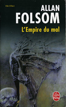 LIVRE DE POCHE n° 7654 - Allan FOLSOM - L'Empire du mal