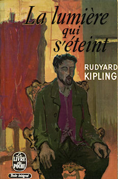 Livre de Poche n° 344 - Rudyard KIPLING - La Lumière qui s'éteint