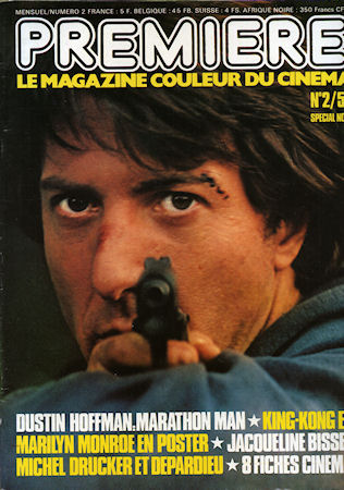 Cinéma, théâtre, télévision - Magazines -  - Première n° 2 - Dustin Hoffman (couverture)/King-Kong/Marylin Monroe/Jacqueline Bisset/Depardieu