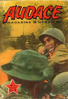 Audace - magazine d'héroïsme n° 1 -  - Audace magazine n° 1 - Enfer au Viêtnam/Le Dernier bazooka tonne/La Patrouille des 7 (romans photo)