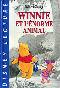 Disney-Hachette/Disney Lecture n° 22 - DISNEY (STUDIO) - Winnie et l'énorme animal