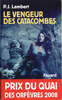 FAYARD Hors collection - P. J. LAMBERT - Le Vengeur des catacombes