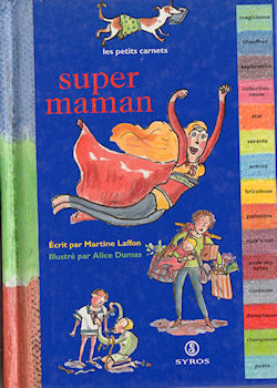 Syros - Martine LAFFON - Super maman