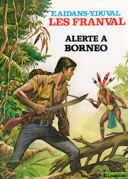 Les FRANVAL n° 6 - Édouard AIDANS - Alerte à Bornéo