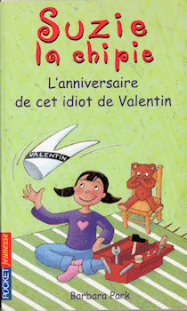 Pocket jeunesse n° 1325 - Barbara PARK - Suzie la chipie - L'Anniversaire de cet idiot de Valentin