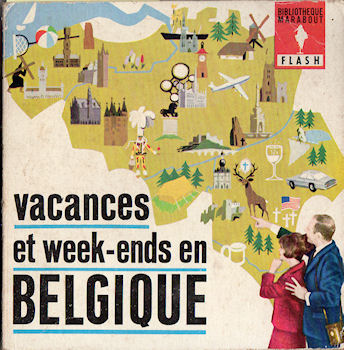 Geographie, Reisen - Europa - Paul KINNET - Marabout Flash n° 178 - Vacances et week-ends en Belgique - De la mer du Nord aux Ardennes