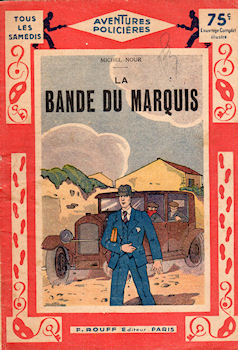 ROUFF - Michel NOUR - La Bande du marquis