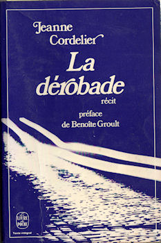 Livre de Poche n° 4927 - Jeanne CORDELIER - La Dérobade