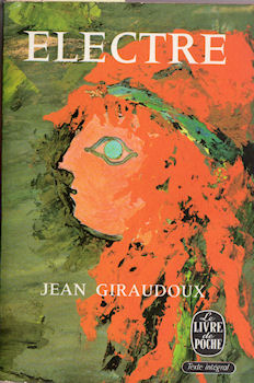 Livre de Poche n° 1030 - Jean GIRAUDOUX - Electre
