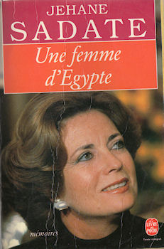 Livre de Poche n° 6692 - Jehanne SADATE - Une femme d'Egypte