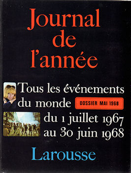 Geschichte - COLLECTIF - Journal de l'année - 1968 - Tous les événements du monde du 1er juillet 1967 au 30 juin 1968 - dossier Mai 1968