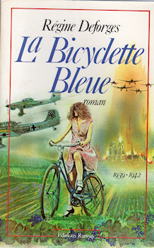 Ramsay - Régine DEFORGES - La Bicyclette bleue - 1 - 1939-1942