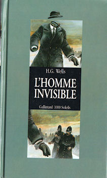 GALLIMARD 1000 Soleils - Herbert George WELLS - L'Homme invisible