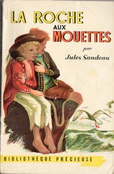 Gründ - Jules SANDEAU - La Roche aux Mouettes