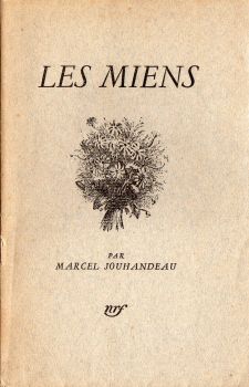 Gallimard nrf - Marcel JOUHANDEAU - Les Miens