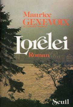Seuil - Maurice GENEVOIX - Lorelei