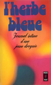 Pocket/Presses Pocket n° 991 - ANONYME - L'Herbe bleue - Journal d'une jeune fille de 15 ans