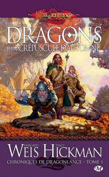 MILADY Dragonlance n° 1 - Margaret WEIS & Tracy HICKMAN - LanceDragon - Chroniques - 1 - Dragons d'un crépuscule d'automne