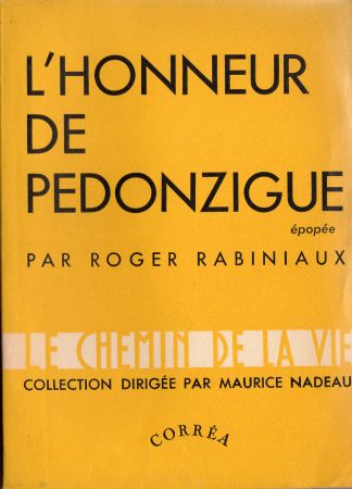 Corrêa - Roger RABINIAUX - L'Honneur de Pédonzigue - Épopée