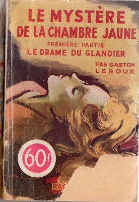 HACHETTE L'Énigme - Gaston LEROUX - Le Mystère de la chambre jaune - 1ère partie - La dame du Glandier