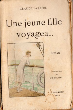 Flammarion - Claude FARRÈRE - Une jeune fille voyagea…