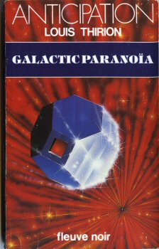 FLEUVE NOIR Anticipation 562-2001 n° 1348 - Louis THIRION - Galactic paranoïa