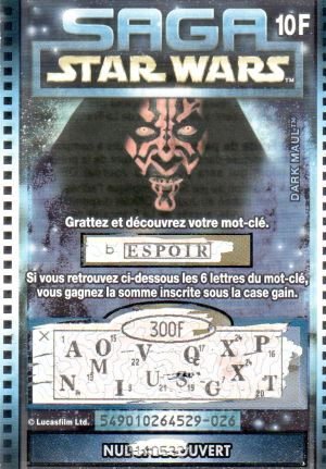 Star Wars - publicité - George LUCAS - Star Wars - La Française des Jeux - Saga Star Wars - ticket - Dark Maul (espoir)