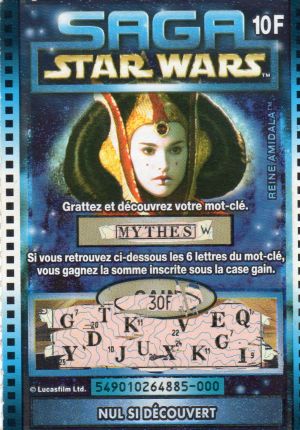 Star Wars - publicité - George LUCAS - Star Wars - La Française des Jeux - Saga Star Wars - ticket - Reine Amidala (mythes)