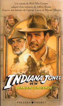 POCKET/PRESSES POCKET Hors collection n° 3382 - Rob MacGREGOR - Indiana Jones et la dernière croisade