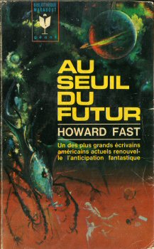 MARABOUT Bibliothèque n° 263 - Howard FAST - Au seuil du futur