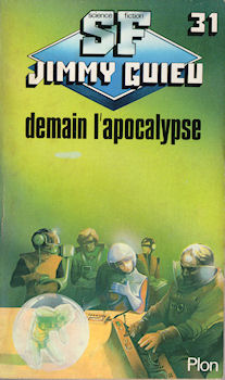 PLON S.F. Jimmy Guieu n° 31 - Jimmy GUIEU - Demain : l'Apocalypse