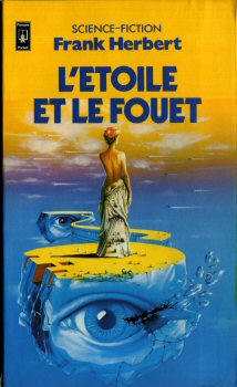 POCKET Science-Fiction/Fantasy n° 5093 - Frank HERBERT - L'Étoile et le fouet