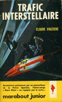 MARABOUT Junior n° 197 - Claude VAUZIÈRE (Jimmy GUIEU) - Trafic interstellaire