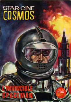 FRANCO BOZZESI (Rome) -  - Star Ciné Cosmos - 73 - L'Invincible Spaceman