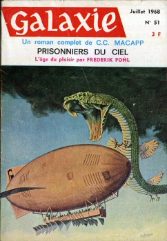 OPTA Galaxie n° 51 -  - Galaxie n° 51 - juillet 1968 - Prisonniers du ciel/L'Âge du plaisir/Près de la rivière/Les Filles de Fieu Dayol/L'Homme-colonie
