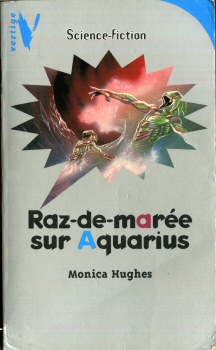 HACHETTE Vertige Fantastique/Science-Fiction n° 1003 - Monica HUGUES - Raz-de-marée sur Aquarius
