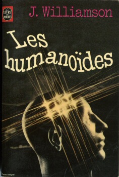 LIVRE DE POCHE SF n° 7003 - Jack WILLIAMSON - Les Humanoïdes