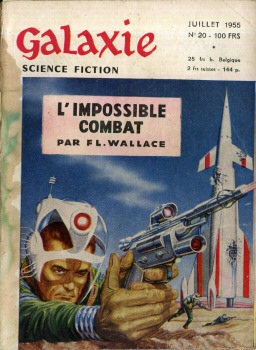 NUIT ET JOUR n° 20 -  - Galaxie 1ère série n° 20 - juillet 1955 - L'impossible combat par F. L. Wallace