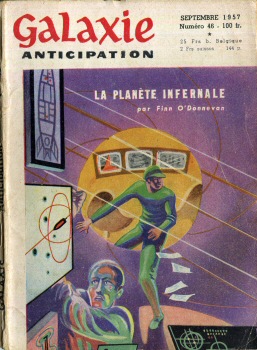 NUIT ET JOUR n° 46 -  - Galaxie 1ère série n° 46 - septembre 1957 - La planète infernale par Finn' O'Donnevan