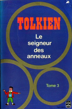 LIVRE DE POCHE Hors collection n° 4702 - J.R.R. TOLKIEN - Le Seigneur des Anneaux - 3 - Le Retour du roi