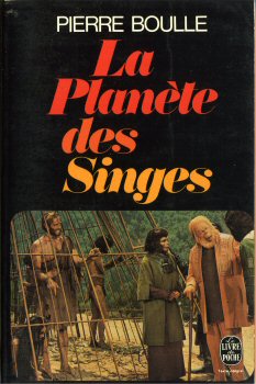 LIVRE DE POCHE Hors collection n° 2706 - Pierre BOULLE - La Planète des singes