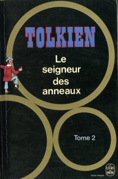 LIVRE DE POCHE Hors collection n° 4701 - J.R.R. TOLKIEN - Le Seigneur des Anneaux - 2 - Les Deux tours
