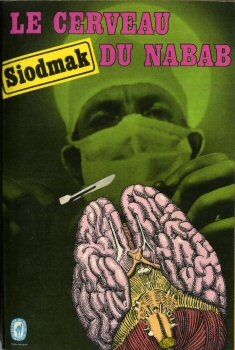 LIVRE DE POCHE Hors collection n° 2710 - Kurt SIODMAK - Le Cerveau du nabab