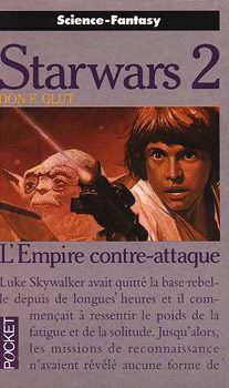 POCKET Science-Fiction/Fantasy n° 5474 - Donald F. GLUT - L'Empire contre-attaque - Starwars - 2