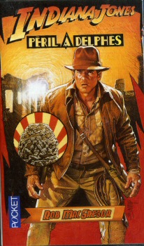 POCKET/PRESSES POCKET Hors collection n° 4071 - Rob MacGREGOR - Indiana Jones - Péril à Delphes