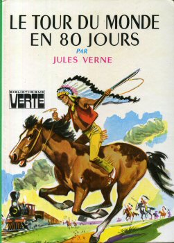 HACHETTE Bibliothèque Verte - Jules VERNE - Le Tour du monde en 80 jours