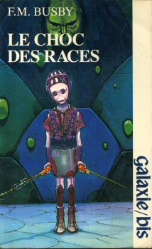 OPTA Galaxie-Bis n° 62 - Francis M. BUSBY - Le Choc des races