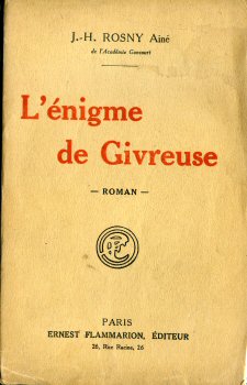 FLAMMARION - Joseph-Henry ROSNY AÎNÉ - L'Énigme de Givreuse